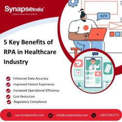 5 Key Benefits of RPA in Healthcare Industry