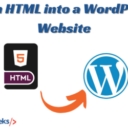 Turn HTML into a WordPress Website