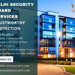 Verve Delhi Security Guard Services