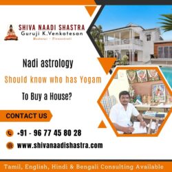 Nadi-Astrology-should-know-who-has-Yogam--to-Buy-a-House