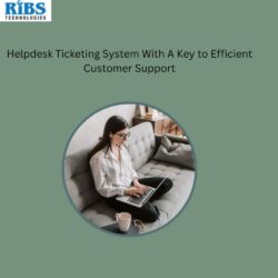 Helpdesk Ticketing System A Key to Efficient Customer Support