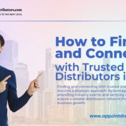 How to Find and Connect with Trusted Distributors in India