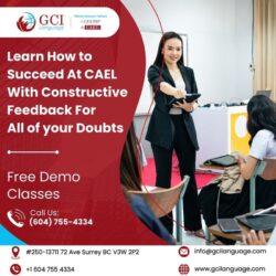 Learn How to Succeed At CAEL With Constructive Feedback For All of your Doubts