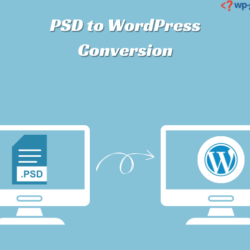 PSD to WordPress Conversion