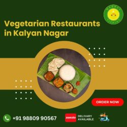 Vegetarian Restaurants in Kalyan Nagar