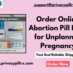 Order Online Abortion Pill Pack for Unplanned Pregnancy