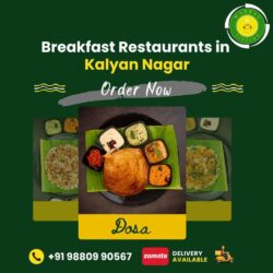 Breakfast Restaurants in  Kalyan Nagar