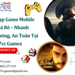 Nạp Game Mobile Giá Rẻ – Nhanh Chóng, An Toàn Tại 97cc Games