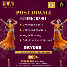 DRAVA BAR & KITCHEN Introduce POST DIWALI ETHNIC BASH (1)