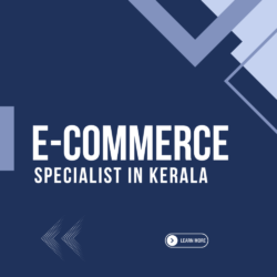 E-Commerce Specialist in Kerala