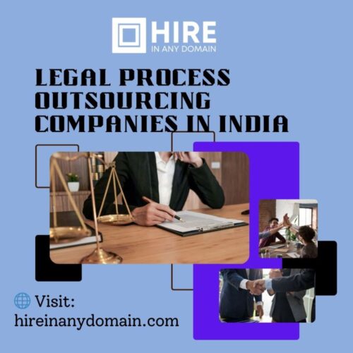 Legal process outsourcing companies in India Legal process outsourcing companies in India