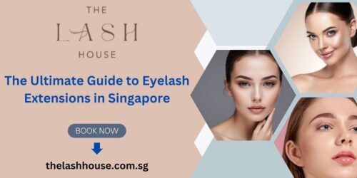 The Ultimate Guide to Eyelash Extensions in Singapore The Ultimate Guide to Eyelash Extensions in Singapore