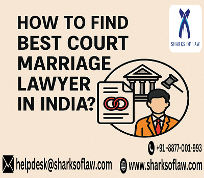 How To Find Best Court Marriage Lawyer In India legal advice by lawyer-min How To Find Best Court Marriage Lawyer In India legal advice by lawyer-min