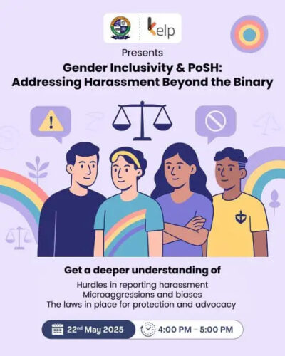 Gender Inclusivity and POSH - Addressing Harassment Beyond the Binary Gender Inclusivity and POSH - Addressing Harassment Beyond the Binary