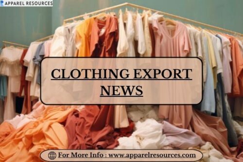 Clothing Export News Clothing Export News