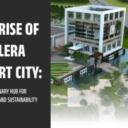 The Rise of Dholera Smart City A Visionary Oasis of Innovation and Sustainable Living