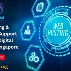 Web Hosting & Maintenance Support and Google Digital Marketing in Singapore