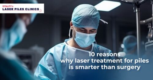 Laser piles treatment is better than surgery (1) Laser piles treatment is better than surgery (1)