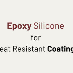 epoxy-silicone-for-heat-resistant-coatings