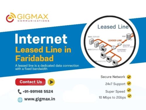 Internet Leased Line in Faridabad – Gigmax Internet Leased Line in Faridabad – Gigmax