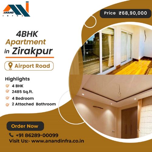 4 BHK Flats for sale in Zirakpur-Anand infra 4 BHK Flats for sale in Zirakpur-Anand infra