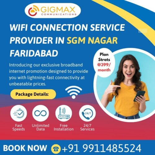 WiFi Connection Service Provider in SGM Nagar Faridabad Choose Gigmax! WiFi Connection Service Provider in SGM Nagar Faridabad Choose Gigmax!