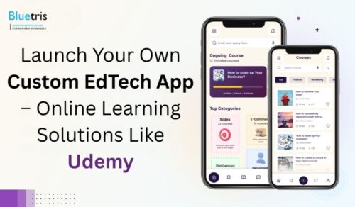 Custom E-Learning App Development like Udemy Custom E-Learning App Development like Udemy