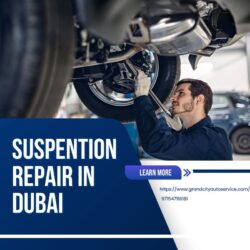 Expert Suspention Repair In Dubai – Grand City Auto Service