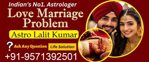 love Marriage -Problem love Marriage -Problem