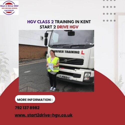HGV Class 2 Training in Kent Start 2 Drive HGV HGV Class 2 Training in Kent Start 2 Drive HGV