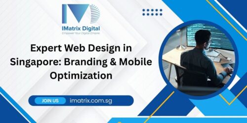 Expert Web Design in Singapore Branding & Mobile Optimization Expert Web Design in Singapore Branding & Mobile Optimization
