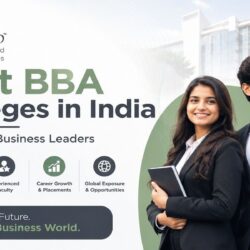 Best BBA Colleges in India for Future Business Leaders