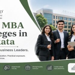 Best MBA Colleges in Kolkata for Future Business Leaders