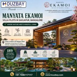 Manyata Ekamoi Villa Plots in Sarjapur Bangalore  Luxury Living and Investment