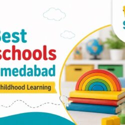 Best Preschools in Ahmedabad for Early Childhood Learning