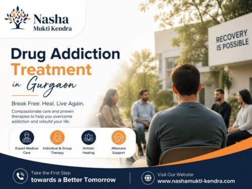 Drug Addiction Treatment in Gurgaon Drug Addiction Treatment in Gurgaon