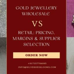 GoldJewelleryWholesalevsRetailPricingMarginsSupplierSelection