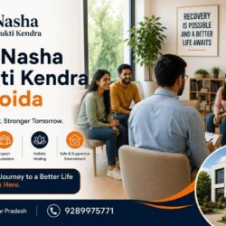 top nasha mukti kendra in Noida