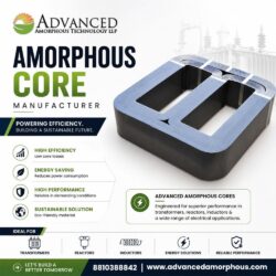 Amorphous Core Manufacturer
