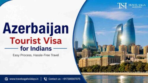 Azerbaijan-Tourist-Visa-for-Indians Azerbaijan-Tourist-Visa-for-Indians