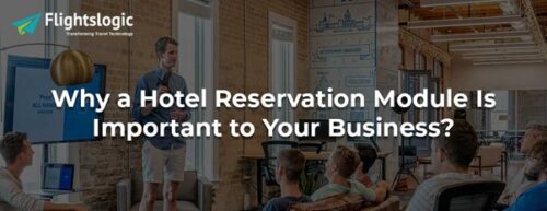 Hotel Reservation Module Hotel Reservation Module