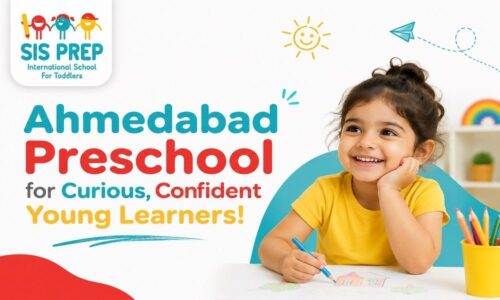Ahmedabad Preschool for Curious, Confident Young Children Ahmedabad Preschool for Curious, Confident Young Children