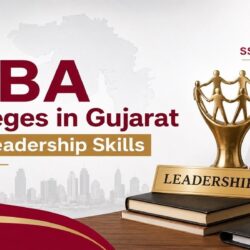 Best MBA Colleges in Gujarat for Leadership Skills