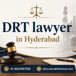 DRT lawyer in Hyderabad
