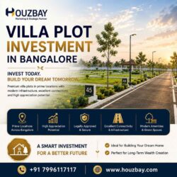 Villa Plot Investment in Bangalore  Top Real Estate Consultants in Bangalore