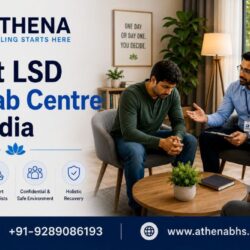 Best LSD Rehab Centre in India