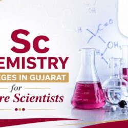 M Sc Chemistry Colleges in Gujarat for Future Scientists