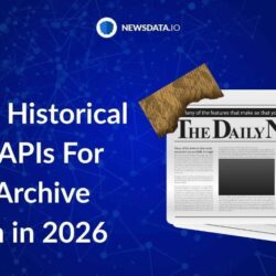Best Historical News APIs
