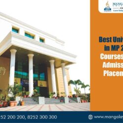 Best University in Madhya Pradesh Courses, Fees, Admission & Placements