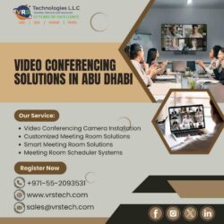 Video Conferencing Solutions in Abu Dhabi